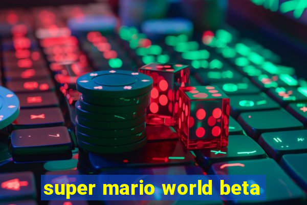 super mario world beta